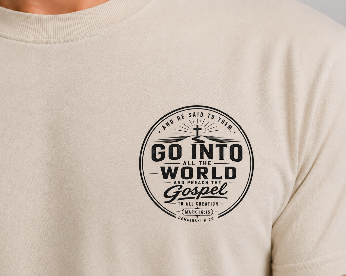 Go Into All the World – Mark 16:15